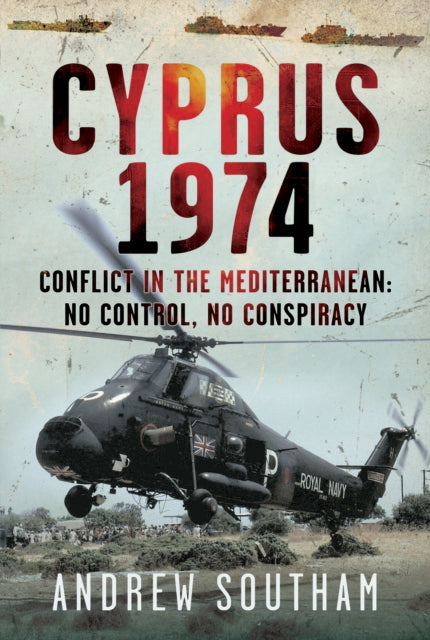 Book cover of: Cyprus 1974. By: Andrew Southam