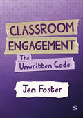 Classroom Engagement: The unwritten code