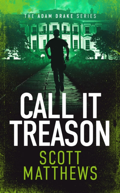 Book cover of: Call It Treason
