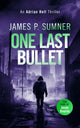 Book cover of: One Last Bullet