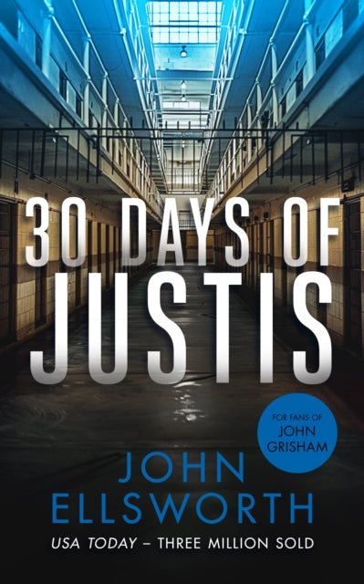 Book cover of: 30 Days of Justis