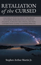 Book cover of: Retaliation of The Cursed. By: Martin, Stephen Arthur, Jr.