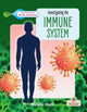 Book cover of: Investigating the Immune System. By: Natalie Hyde