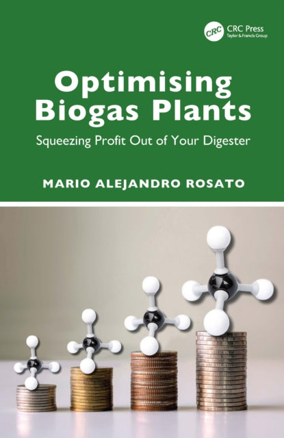 Book cover of: Optimising Biogas Plants