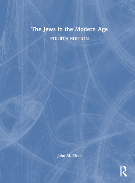 Book cover of: Jews in the Modern Age. By: John Efron