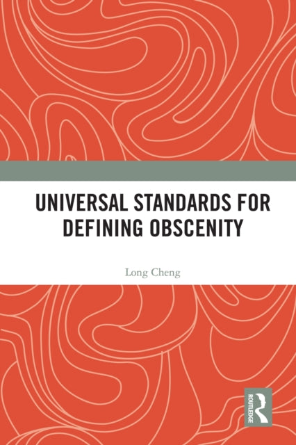 Book cover of: Universal Standards for Defining Obscenity