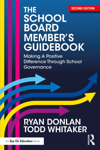 Book cover of: School Board Member's Guidebook