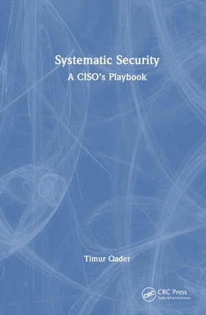 Systematic Security