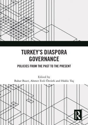 Turkey’s Diaspora Governance