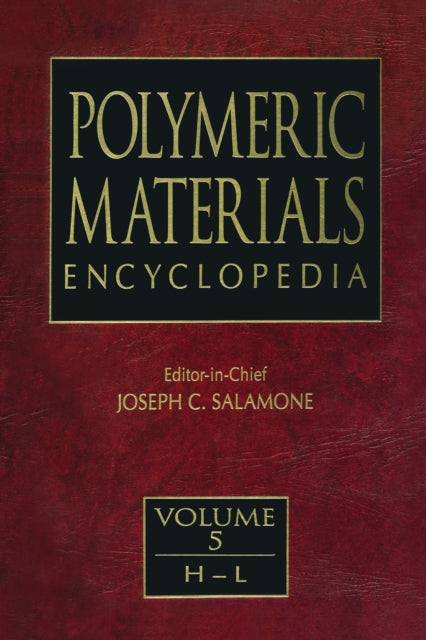 Book cover of: Polymeric Materials Encyclopedia, Twelve Volume Set. By: Joseph C. Salamone