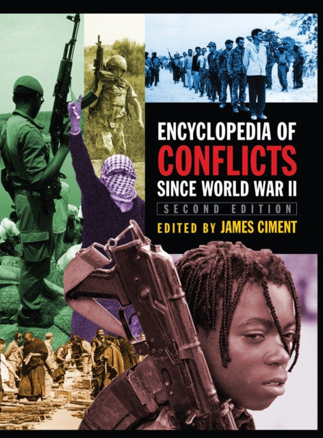 Book cover of: Encyclopedia of Conflicts Since World War II. By: James Ciment