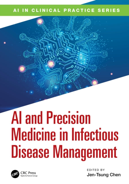 Book cover of: AI and Precision Medicine in Infectious Disease Management