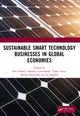 Book cover of: Sustainable Smart Technology Businesses in Global Economies