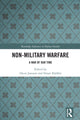 Book cover of: Non-Military Warfare