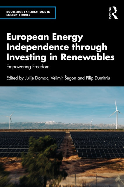 Book cover of: European Energy Independence through Investing in Renewables