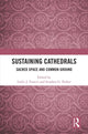 Book cover of: Sustaining Cathedrals