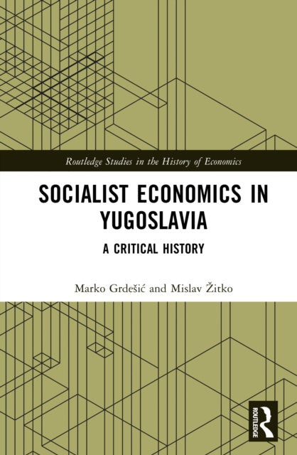 Book cover of: Socialist Economics in Yugoslavia
