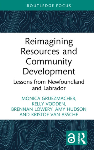 Reimagining Resources and Community Development