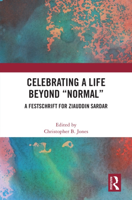 Book cover of: Celebrating a Life Beyond “Normal”