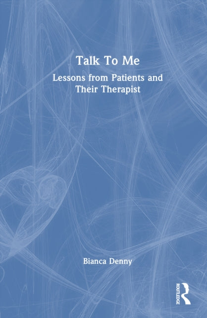 Book cover of: Talk To Me. By: Bianca Denny