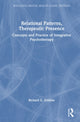 Book cover of: Relational Patterns, Therapeutic Presence