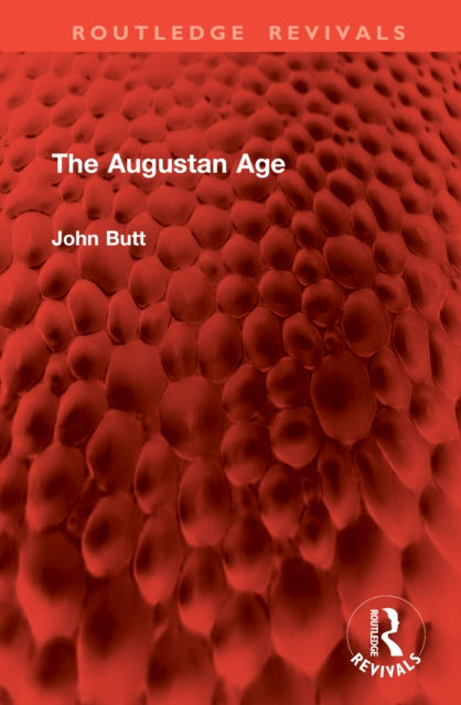 Book cover of: Augustan Age. By: John Butt
