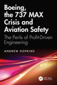Book cover of: Boeing, the 737 MAX Crisis and Aviation Safety