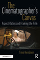Book cover of: Cinematographer’s Canvas