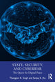 Book cover of: State, Security, and Cyberwar