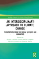 Book cover of: Interdisciplinary Approach to Climate Change