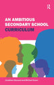 Book cover of: Ambitious Secondary School Curriculum