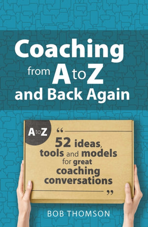 Coaching from A to Z and back again