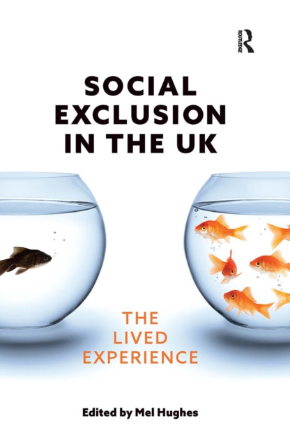 Book cover of: Social Exclusion in the UK