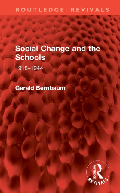 Book cover of: Social Change and the Schools