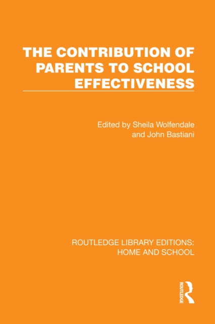 Book cover of: Contribution of Parents to School Effectiveness