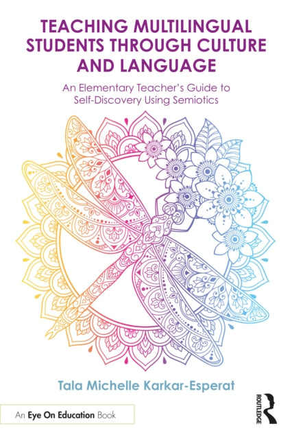 Book cover of: Teaching Multilingual Students Through Culture and Language
