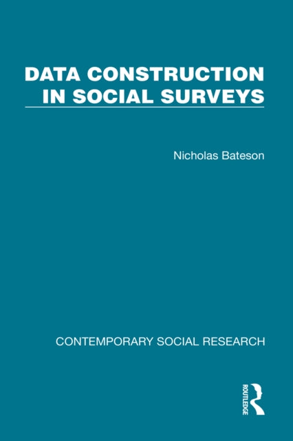 Book cover of: Data Construction in Social Surveys