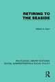 Book cover of: Retiring to the Seaside