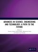 Book cover of: Advances in Science, Engineering and Technology
