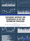 Sustainable Materials and Technologies in VLSI and Information Processing