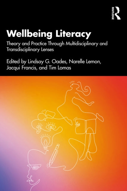 Book cover of: Wellbeing Literacy