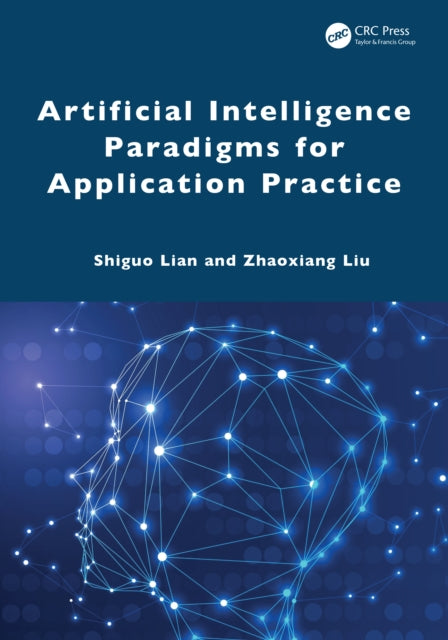 Book cover of: Artificial Intelligence Paradigms for Application Practice