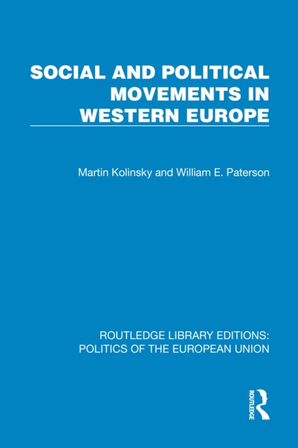 Book cover of: Social and Political Movements in Western Europe