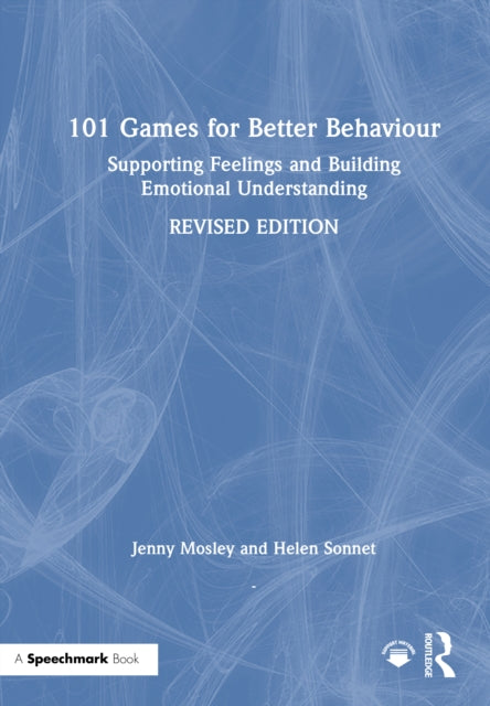 Book cover of: 101 Games for Better Behaviour