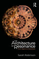 Book cover of: Architecture of Resonance