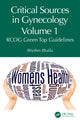 Book cover of: Critical Sources in Gynecology, Volume 1