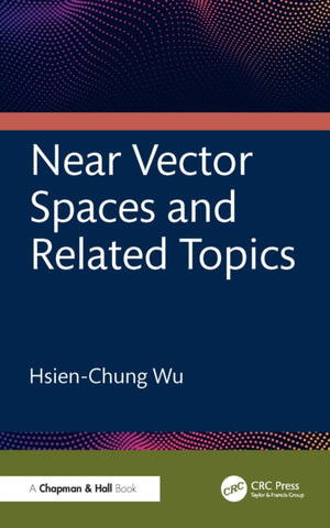 Near Vector Spaces and Related Topics