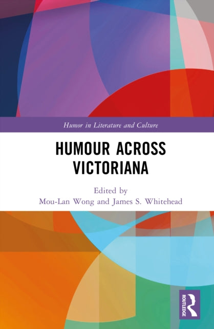 Book cover of: Humour Across Victoriana