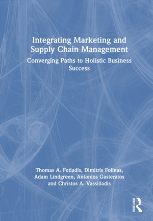 Integrating Marketing and Supply Chain Management