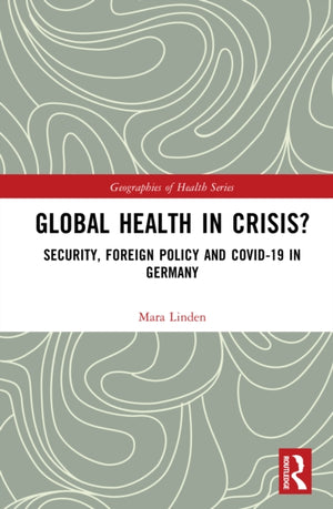 Global Health in Crisis?